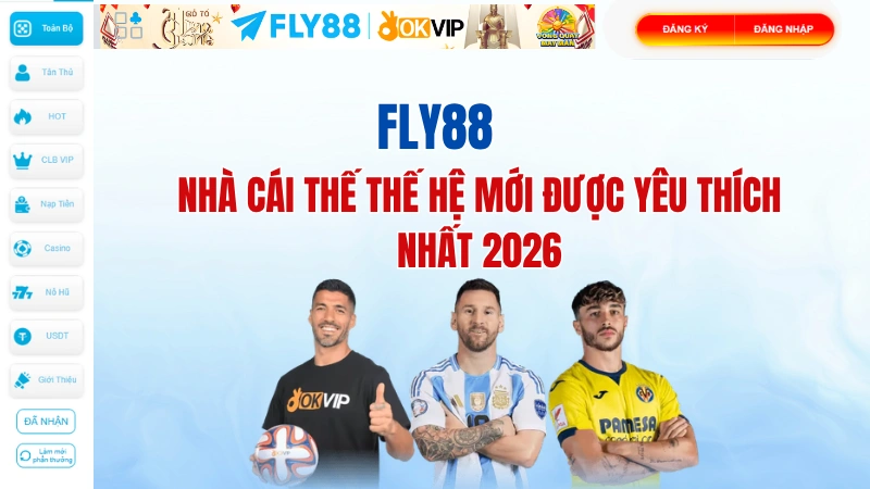 FLY88 – Nhà Cái Thế Thế Hệ Mới Được Yêu Thích Nhất 2026
